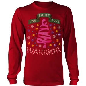 LIve Fight Love Warrior Ugly Christmas Shirts and Sweaters